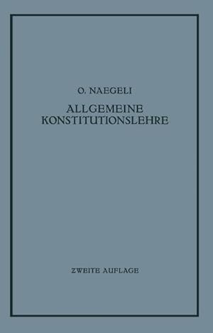 Seller image for Allgemeine Konstitutionslehre for sale by BuchWeltWeit Ludwig Meier e.K.