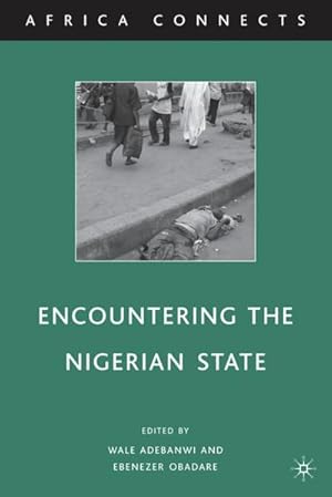 Seller image for Encountering the Nigerian State for sale by BuchWeltWeit Ludwig Meier e.K.