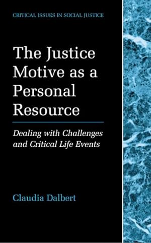 Immagine del venditore per The Justice Motive as a Personal Resource venduto da BuchWeltWeit Ludwig Meier e.K.