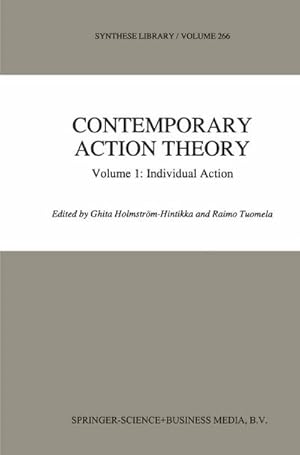 Seller image for Contemporary Action Theory Volume 1: Individual Action for sale by BuchWeltWeit Ludwig Meier e.K.