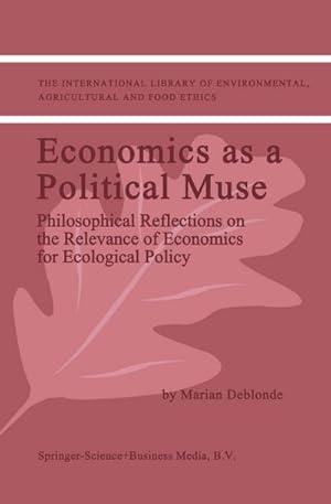 Imagen del vendedor de Economics as a Political Muse a la venta por BuchWeltWeit Ludwig Meier e.K.