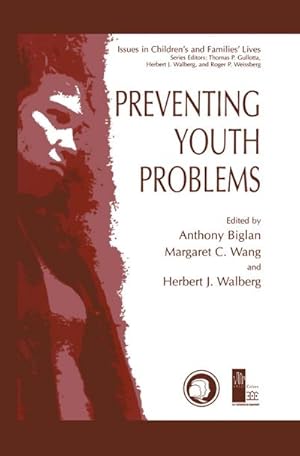Imagen del vendedor de Preventing Youth Problems a la venta por BuchWeltWeit Ludwig Meier e.K.
