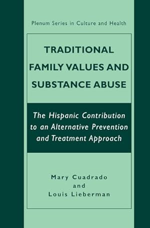 Image du vendeur pour Traditional Family Values and Substance Abuse mis en vente par BuchWeltWeit Ludwig Meier e.K.