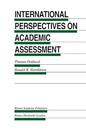 Imagen del vendedor de International Perspectives on Academic Assessment a la venta por BuchWeltWeit Ludwig Meier e.K.