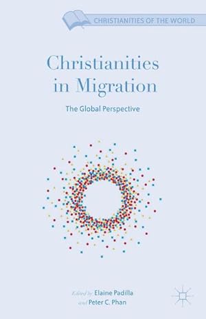 Seller image for Christianities in Migration for sale by BuchWeltWeit Ludwig Meier e.K.