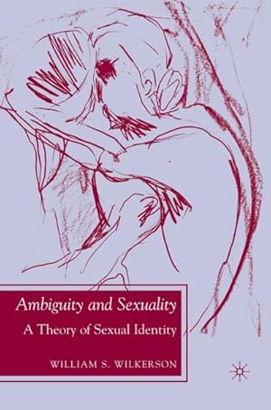 Seller image for Ambiguity and Sexuality for sale by BuchWeltWeit Ludwig Meier e.K.