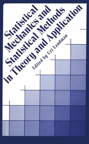 Seller image for Statistical Mechanics and Statistical Methods in Theory and Applications for sale by BuchWeltWeit Ludwig Meier e.K.