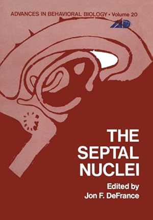 Seller image for The Septal Nuclei for sale by BuchWeltWeit Ludwig Meier e.K.