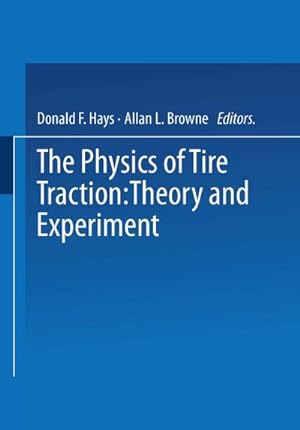 Seller image for The Physics of Tire Traction for sale by BuchWeltWeit Ludwig Meier e.K.