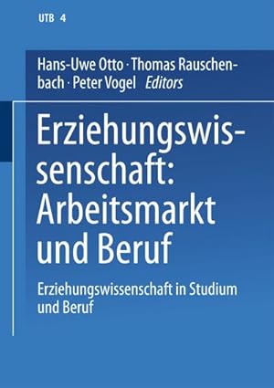 Imagen del vendedor de Erziehungswissenschaft: Arbeitsmarkt und Beruf a la venta por BuchWeltWeit Ludwig Meier e.K.