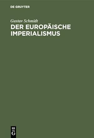 Seller image for Der europische Imperialismus for sale by BuchWeltWeit Ludwig Meier e.K.