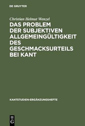 Seller image for Das Problem der subjektiven Allgemeingltigkeit des Geschmacksurteils bei Kant for sale by BuchWeltWeit Ludwig Meier e.K.