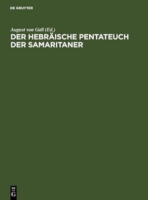 Seller image for Der hebrische Pentateuch der Samaritaner for sale by BuchWeltWeit Ludwig Meier e.K.