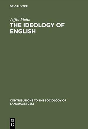 Imagen del vendedor de The Ideology of English a la venta por BuchWeltWeit Ludwig Meier e.K.