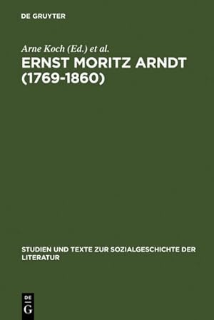 Seller image for Ernst Moritz Arndt (1769-1860) for sale by BuchWeltWeit Ludwig Meier e.K.