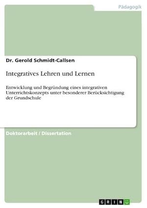 Bild des Verkufers fr Integratives Lehren und Lernen zum Verkauf von BuchWeltWeit Ludwig Meier e.K.