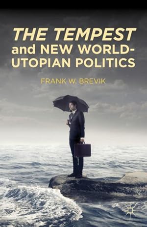 Seller image for The Tempest and New World-Utopian Politics for sale by BuchWeltWeit Ludwig Meier e.K.