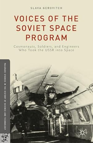 Immagine del venditore per Voices of the Soviet Space Program venduto da BuchWeltWeit Ludwig Meier e.K.