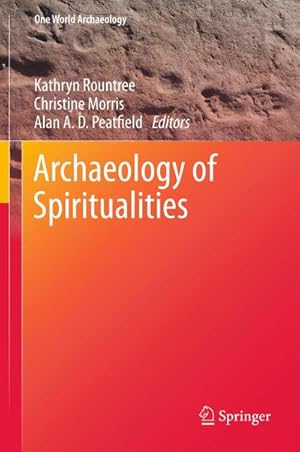 Seller image for Archaeology of Spiritualities for sale by BuchWeltWeit Ludwig Meier e.K.