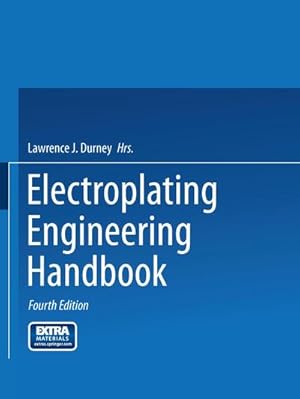 Immagine del venditore per Electroplating Engineering Handbook venduto da BuchWeltWeit Ludwig Meier e.K.