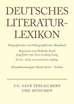 Bild des Verkufers fr Deutsches Literatur-Lexikon Streit - Techim zum Verkauf von BuchWeltWeit Ludwig Meier e.K.