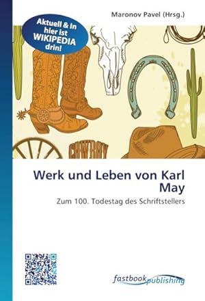 Immagine del venditore per Werk und Leben von Karl May venduto da BuchWeltWeit Ludwig Meier e.K.