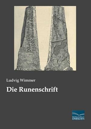 Seller image for Die Runenschrift for sale by BuchWeltWeit Ludwig Meier e.K.