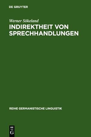 Bild des Verkufers fr Indirektheit von Sprechhandlungen zum Verkauf von BuchWeltWeit Ludwig Meier e.K.