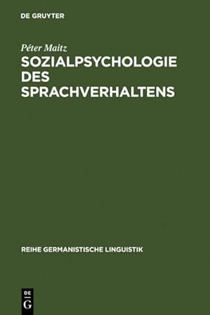 Imagen del vendedor de Sozialpsychologie des Sprachverhaltens a la venta por BuchWeltWeit Ludwig Meier e.K.