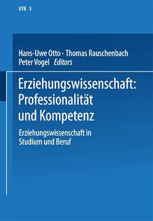 Imagen del vendedor de Erziehungswissenschaft: Professionalitt und Kompetenz a la venta por BuchWeltWeit Ludwig Meier e.K.