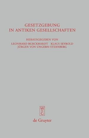 Immagine del venditore per Gesetzgebung in antiken Gesellschaften venduto da BuchWeltWeit Ludwig Meier e.K.
