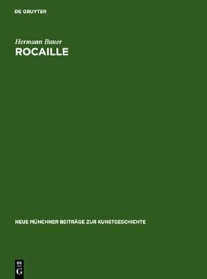 Bild des Verkufers fr Rocaille zum Verkauf von BuchWeltWeit Ludwig Meier e.K.