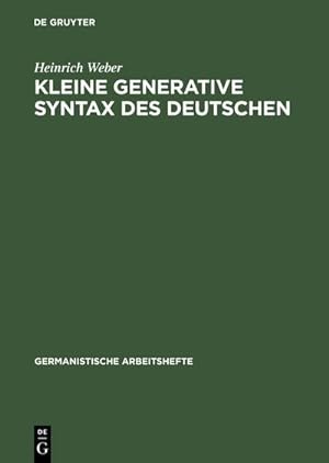 Bild des Verkufers fr Kleine generative Syntax des Deutschen zum Verkauf von BuchWeltWeit Ludwig Meier e.K.