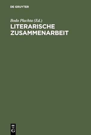 Seller image for Literarische Zusammenarbeit for sale by BuchWeltWeit Ludwig Meier e.K.