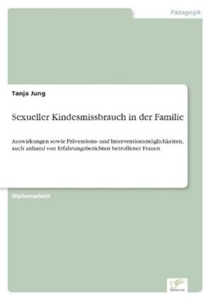 Seller image for Sexueller Kindesmissbrauch in der Familie for sale by BuchWeltWeit Ludwig Meier e.K.