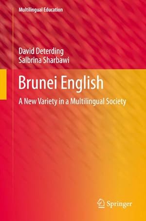 Image du vendeur pour Brunei English mis en vente par BuchWeltWeit Ludwig Meier e.K.