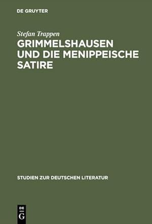 Seller image for Grimmelshausen und die menippeische Satire for sale by BuchWeltWeit Ludwig Meier e.K.