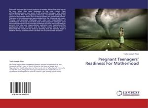 Bild des Verkufers fr Pregnant Teenagers Readiness For Motherhood zum Verkauf von BuchWeltWeit Ludwig Meier e.K.