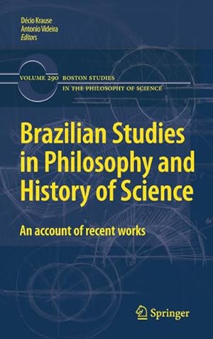 Seller image for Brazilian Studies in Philosophy and History of Science for sale by BuchWeltWeit Ludwig Meier e.K.