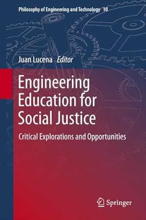 Image du vendeur pour Engineering Education for Social Justice mis en vente par BuchWeltWeit Ludwig Meier e.K.
