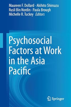 Seller image for Psychosocial Factors at Work in the Asia Pacific for sale by BuchWeltWeit Ludwig Meier e.K.