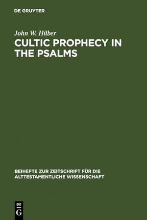Seller image for Cultic Prophecy in the Psalms for sale by BuchWeltWeit Ludwig Meier e.K.