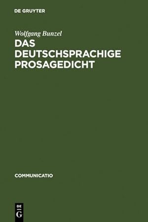 Seller image for Das deutschsprachige Prosagedicht for sale by BuchWeltWeit Ludwig Meier e.K.