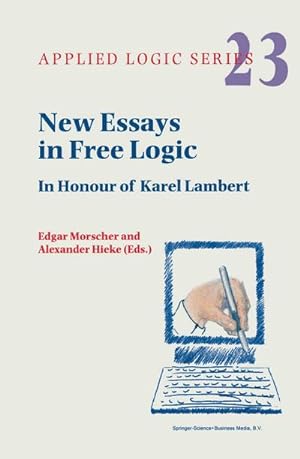 Image du vendeur pour New Essays in Free Logic mis en vente par BuchWeltWeit Ludwig Meier e.K.