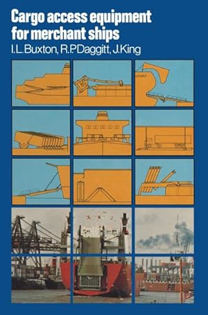 Image du vendeur pour Cargo Access Equipment for Merchant Ships mis en vente par BuchWeltWeit Ludwig Meier e.K.