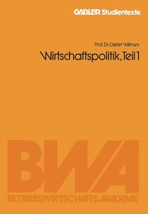 Seller image for Wirtschaftspolitik, Teil 1 for sale by BuchWeltWeit Ludwig Meier e.K.