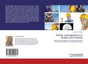 Seller image for Safety management in Serbia and Croatia for sale by BuchWeltWeit Ludwig Meier e.K.