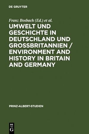 Seller image for Umwelt und Geschichte in Deutschland und Grobritannien for sale by BuchWeltWeit Ludwig Meier e.K.