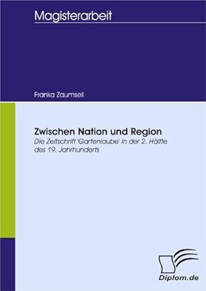 Imagen del vendedor de Zwischen Nation und Region a la venta por BuchWeltWeit Ludwig Meier e.K.