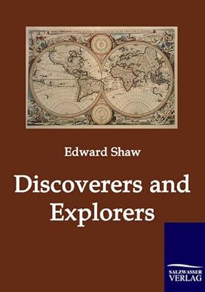Image du vendeur pour Discoverers and Explorers mis en vente par BuchWeltWeit Ludwig Meier e.K.
